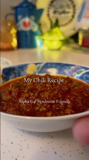 Chili Recipe: Alpha Gal Syndrome Friendly