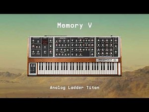 Memory V | Analog ladder titan | ARTURIA