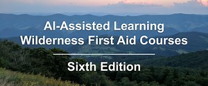 No Travel, Online Wilderness First Aid Courses - $29 and $49