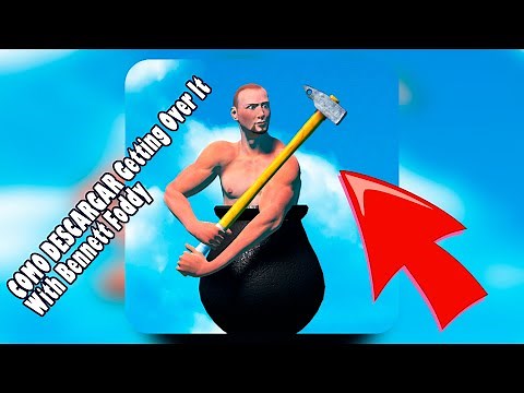 DESCARGA Getting Over It With Bennett Foddy O Superándolo con Bennett Foddy GRATIS para pc