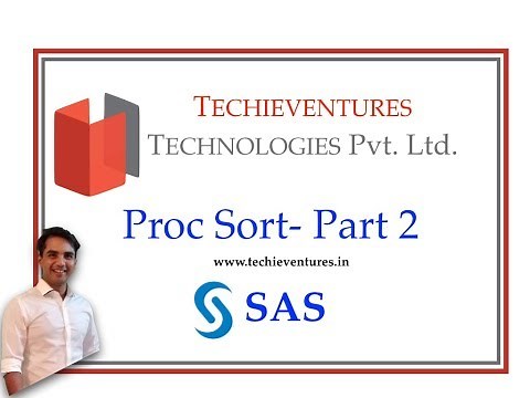 PROC SORT Part 2 (SAS Procedures)