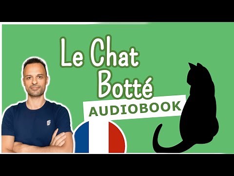 Le chat botté (Puss in Boots) - Charles Perrault | French Audiobook