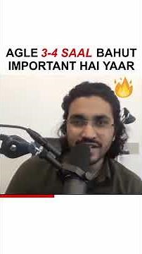 Agle 3-4 Saal Bahut Important hai yaar 🔥🔥 | Aman Dhattarwal