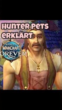 Hunter Pets erklärt für WoW Forever Guide #wow #shorts