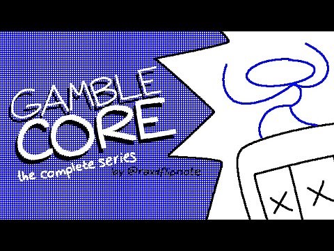 gamblecore: the complete series (1-7)