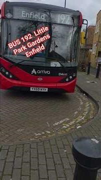Bus 192 spotting in Enfield