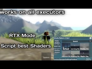 script best shaders Roblox, Work on all executor PC or mobile can🔥🔥🔥🔥