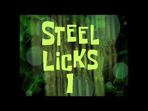 SpongeBob Music: Steel Licks 1
