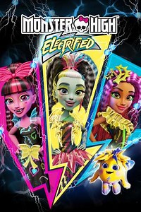 Monster High: Electrified (2017) - Movie