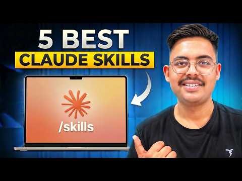 5 Best Claude Skills That Make You Better Than 99% of Users