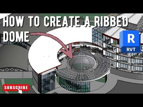 How to create a Ribbed Dome in Revit. 2026
