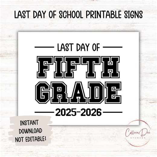 FIFTH GRADE 2025-26 SIGN | Last Day of Fifth Grade Sign | End of School Sign | Printable Last Day of School Sign | 5th Grade Printable Sign - Etsy Australia