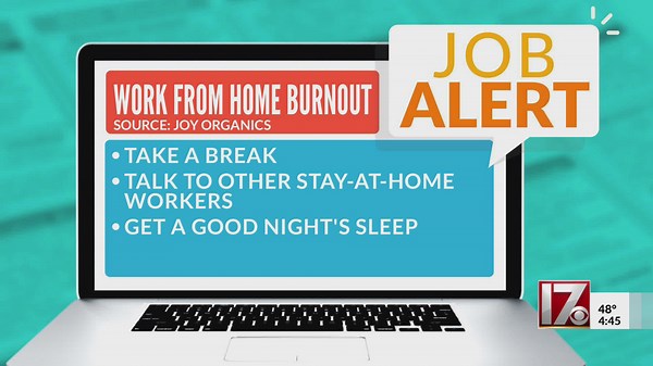 Work from home burnout