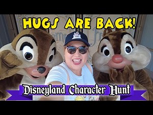 Disney Character Hugs Are Back! Disneyland Character Hunt April 2022