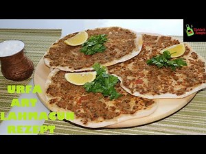Lahmacun Rezept - Urfa Art Lahmacun - Türkische Pizza mit Hackfleisch Füllung