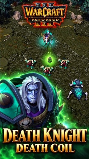 Warcraft 3 Death Coil – Classic vs Reforged vs Definitive