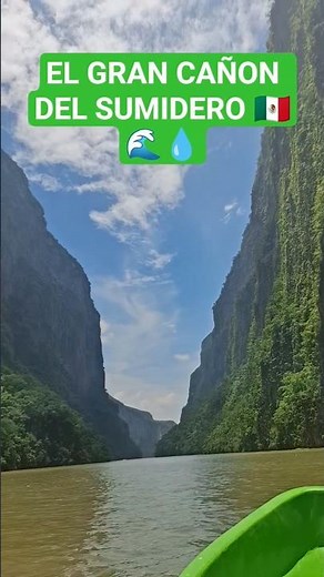 🇲🇽 Cañón del sumidero una maravilla natural #chiapas #visitaméxico #travel #turismo