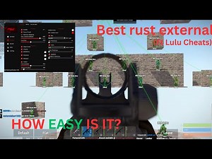 Best Rust External Showcase (ft Lulu Cheats)