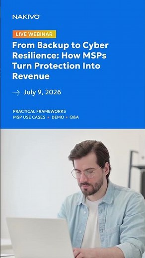 From Backup to Cyber Resilience: How MSPs Turn Protection Into Revenue | Live Webinar