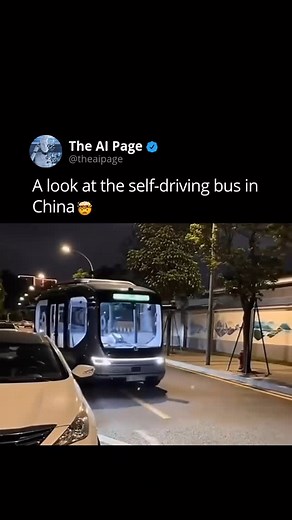 © The AI Page 👽 on Instagram: "China has introduced a fully autonomous self-driving bus that is revolutionizing urban transportation. This dual-motor bus operates without a steering wheel or driver’s cabin, showcasing the latest in autonomous technology. With a top speed of 40 km/h, this self-driving bus is designed for smooth, efficient travel across city streets. It’s available around the clock, providing a reliable transportation option on busy urban roads. - - - - - Double Tap ♥️ & share/ta