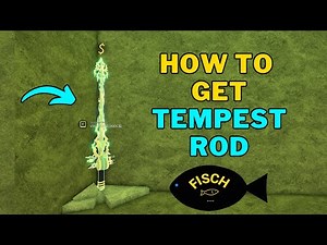 How To Get Tempest Rod in Fisch | Tempest Rod Location | Roblox