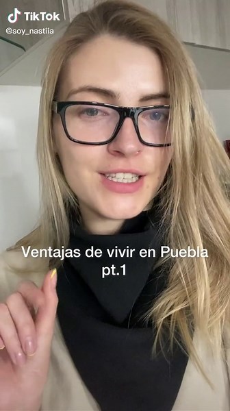 Ventajas de vivir en Puebla: Parte Uno