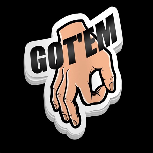 Got 'Em Funny Meme Sticker, Sarcastic Humor Decal, Internet Slang Vinyl Sticker, Reaction Sticker, Laptop Water Bottle Sticker