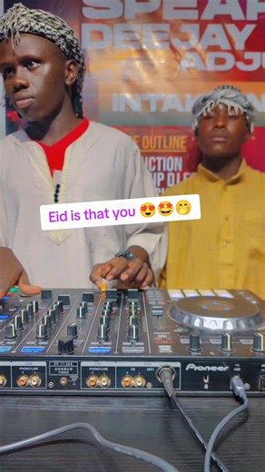 Eid is that you 🥱🥱😍😍 #eid @siliboi1 @Mc Bana #Amiina #foryou #viral #spearbeats #djacademy #adjumanitiktok #scratch