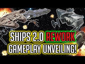Ships 2.0 Rework Gameplay Unveiling! New Abilities, Hardware, + More! | Star Wars: Galaxy of Heroes