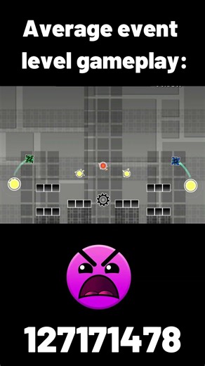 Average event level gameplay: #geometrydash #gdlayout