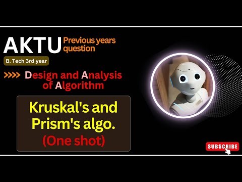 #12 Kruskal's and Prim's algorithm implementation (ONE-SHOT) //DAA AKTU Previous years question.