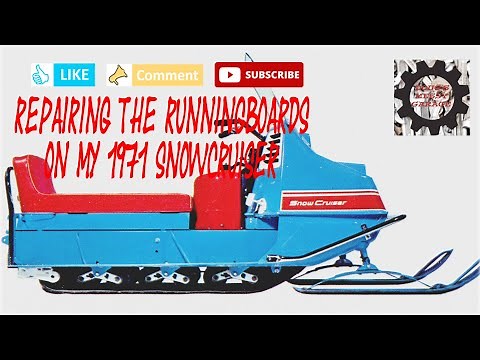 1971 OMC Snow Cruiser Restoration: How To Repair the Running Boards