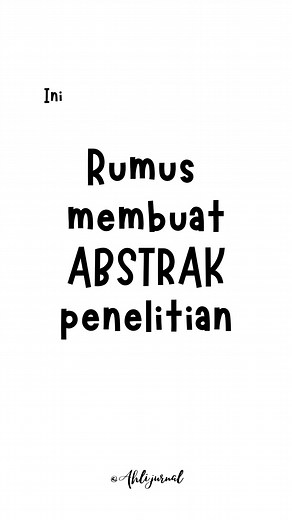 Tips Mudah Membuat Abstrak Penelitian dengan Contoh