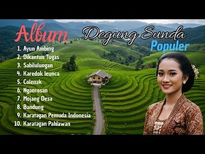 DEGUNG SUNDA FULL ALBUM INSTRUMEN TRADISIONAL JAWA BARAT #degungsundaviral #degungansunda