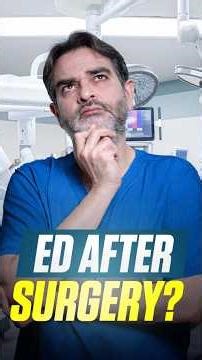 Why ED Happens After Prostate Surgery – And How We Treat It #prostatecancer