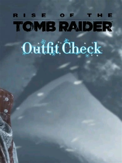 Rise of Tomb Raider outfit check🥰. I love doing this edit as well as it is hard, to those who have screenshots of their playthrough what is your favorite outfit in the game. #fyp #viral #riseoftombraider #LARACROFT #FASHION @Tomb Raider