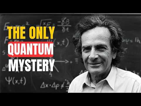 Richard Feynman Explains the Double Slit Experiment_ The ONLY Mystery of Quantum Mechanics