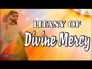 The Litany of Divine Mercy