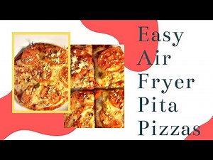 Air Fryer Pita Pizza Recipe