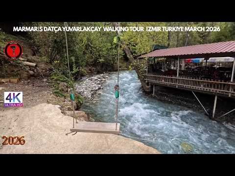 MUGLA MARMARIS DATCA YUVARLAKCAY 2026 Walking Tour | 4k UHD 60fps | MUĞLA TÜRKİYE