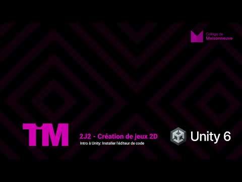 02 - Installer l'éditeur de code (IDE) pour Unity