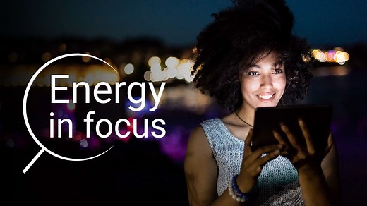 Energy in focus magazine | News and insights | Home
