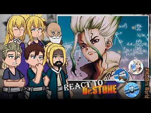 Ishigami Village react to Senku | Dr. Stone
