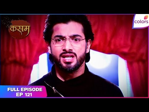 Kasam | Full Episode Ep. 121 | Rishi's life uncertain? | Colors TV