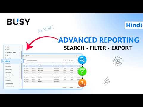 🚀 Advanced Reporting in BUSY MAGIC | Smart Business Reports Made Easy | Hindi