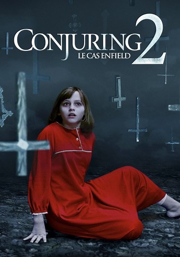 Regarder Conjuring 2 : Le Cas Enfield en streaming
