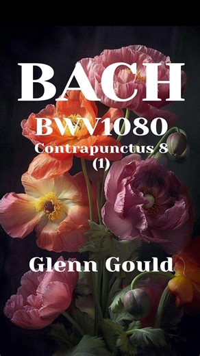 Glenn Gould BWV1080 Contrapunctus 8 (1)