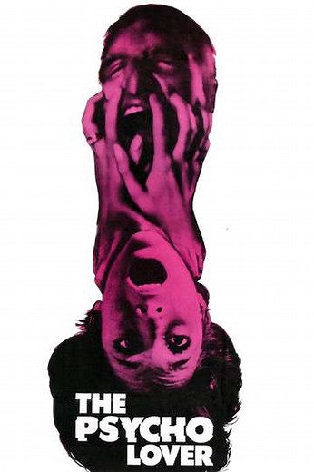 The Psycho Lover (1970) - Movie