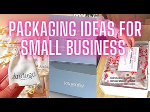 Packaging Ideas for Small Business 2023