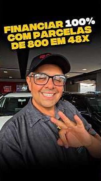 See how to finance a car 100% paying average installments of 800 reais per month #cars #finance